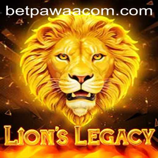 Exploring LionsLegacy: The Exciting World of Betpawaa