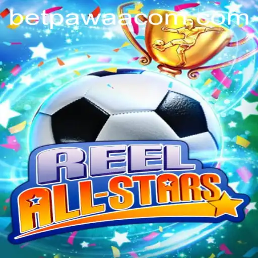 Explore the Excitement of ReelAllStars: A Comprehensive Guide to This Popular Game
